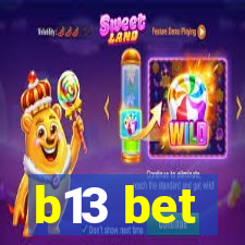 b13 bet